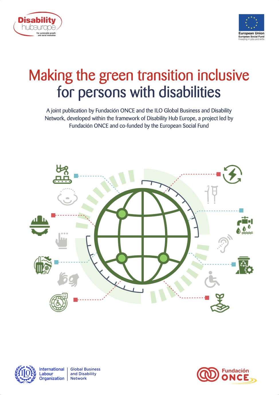 Disability Hub Europe & ILO (2023) Making the green transition ...