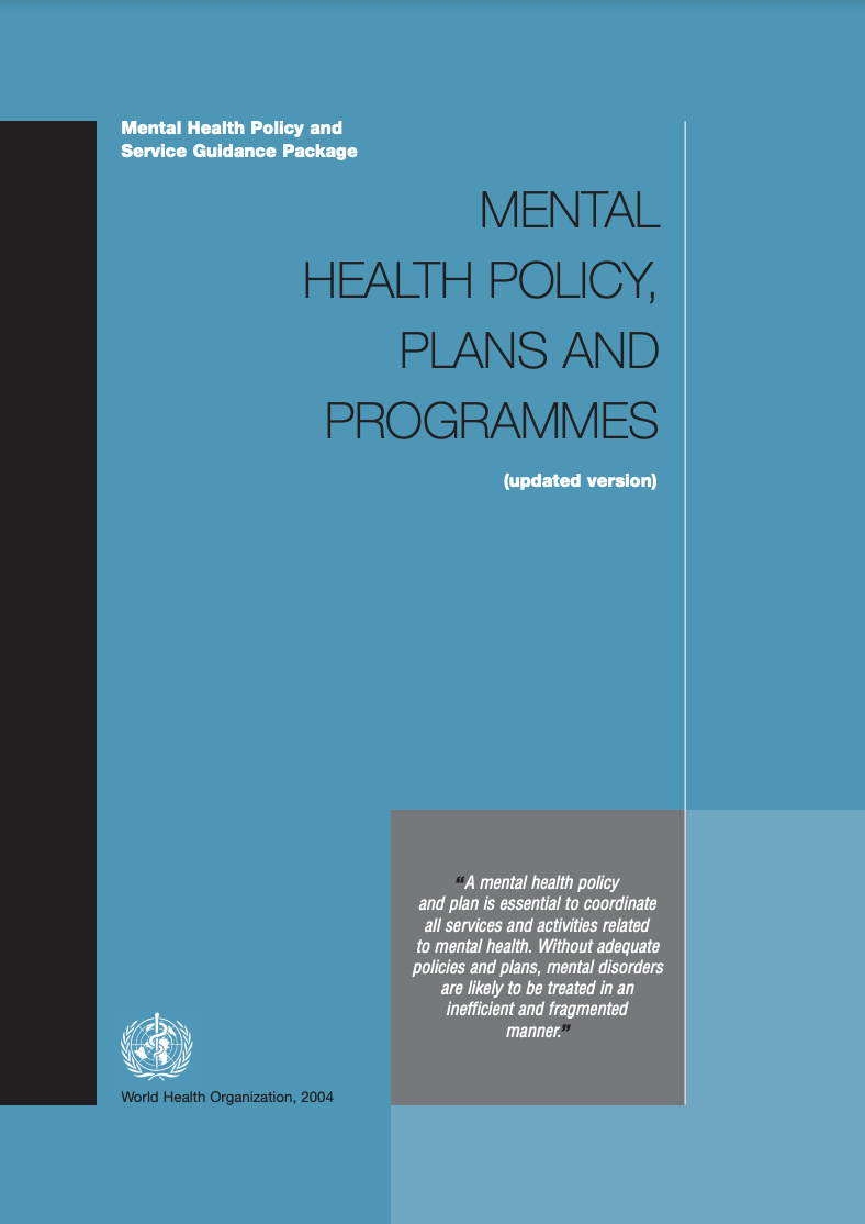 WHO (2012) The WHO mental health policy and service guidance package ...