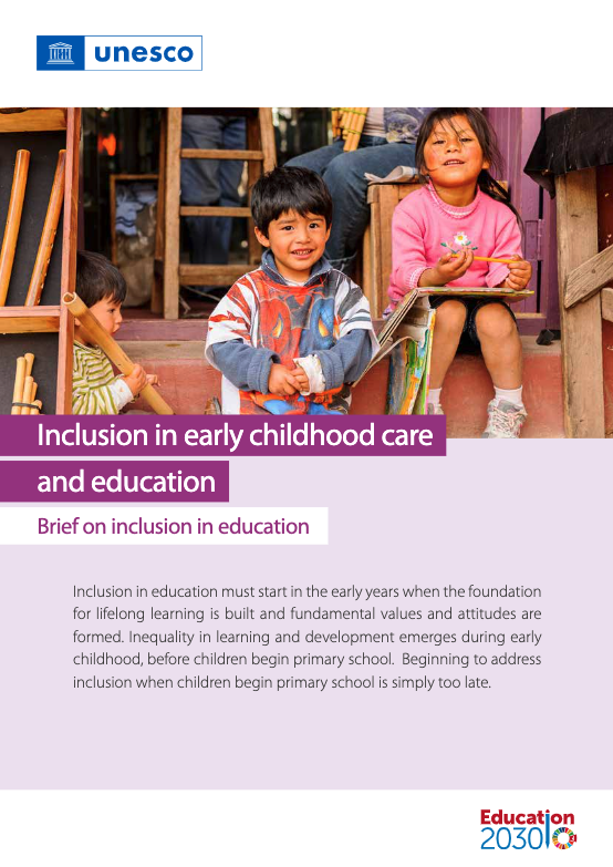 UNESCO (2021) Inclusion in early childhood care and education: brief on ...